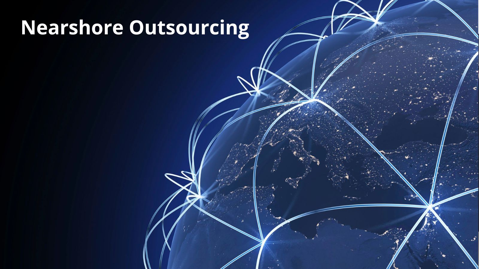 Nearshore Outsourcing