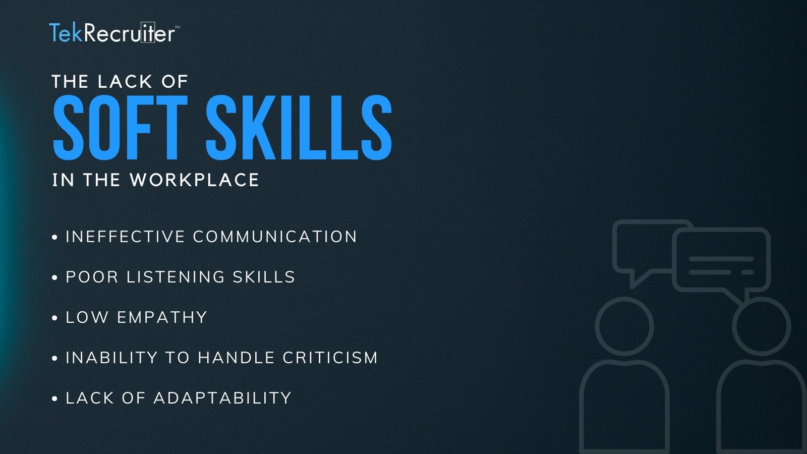 Impact of Lack of Soft Skills on Workplace Dynamics