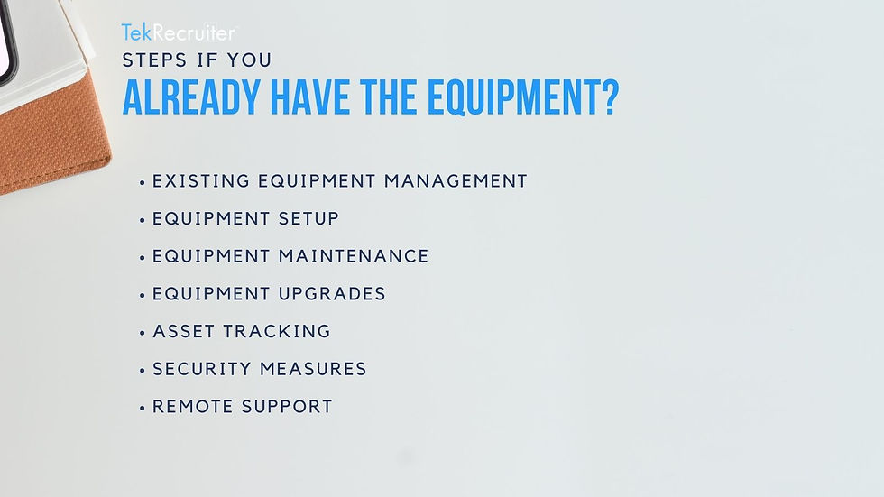 steps if you already have the equipment you will ship to your nearshore partner