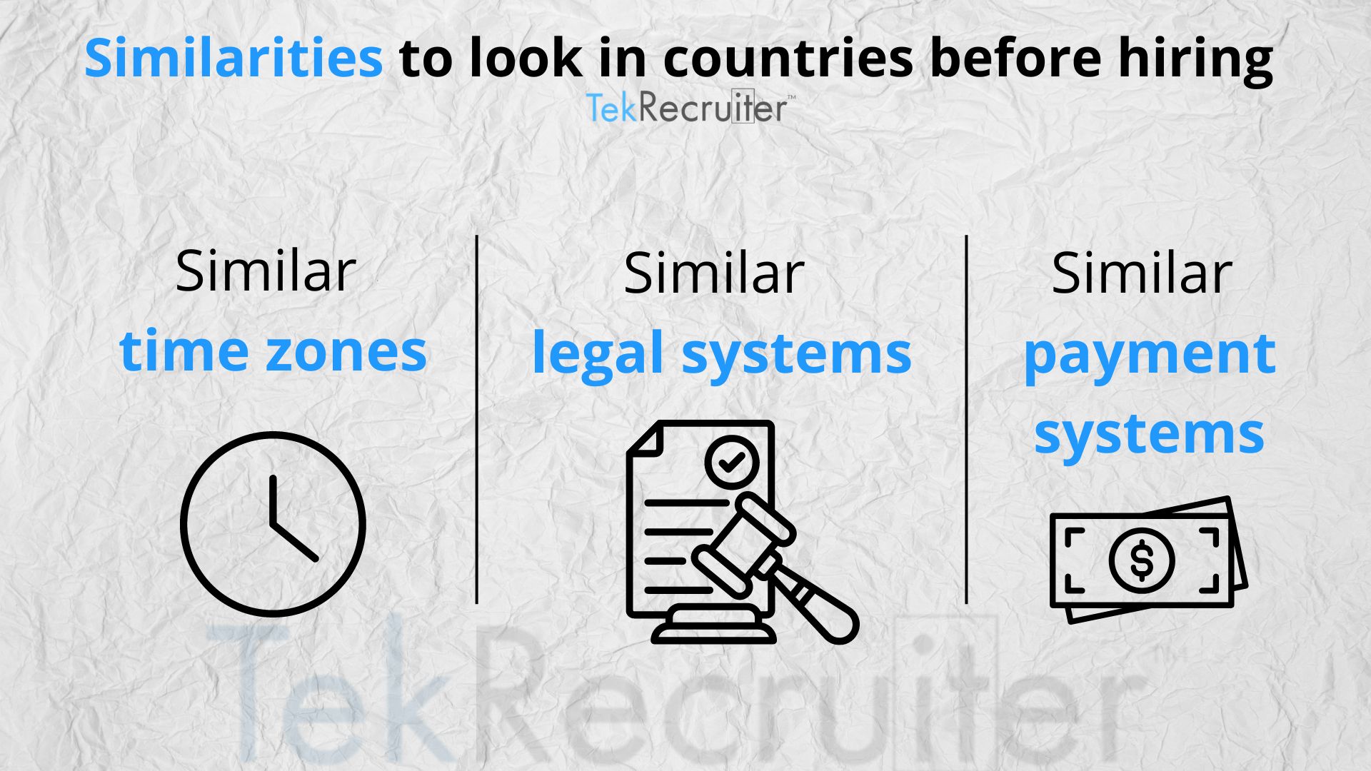 Similarities to look in countries before hiring 
