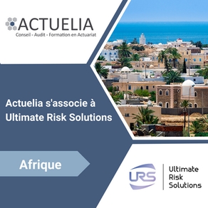 Partenariat Actuelia Afrique et Ultimate Risk Solutions