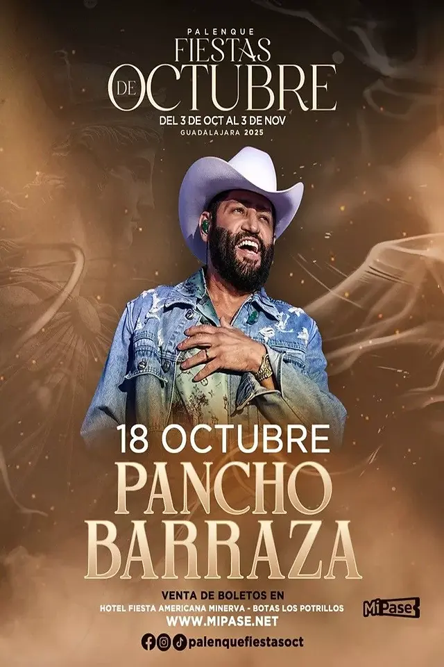 Cartel Semana 3 Palenque Fiestas de Octubre Guadalajara con Pancho Barraza.