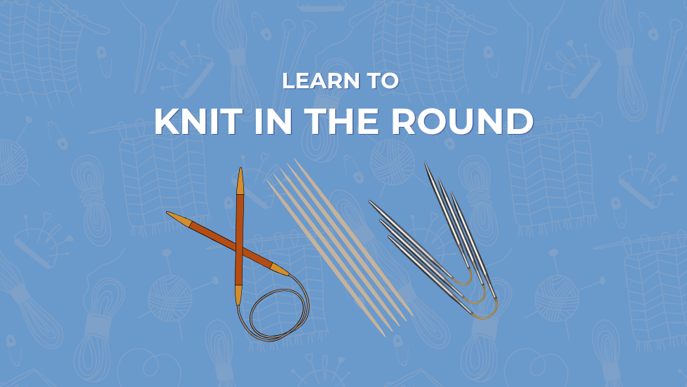 Learn to Knit in the Round with Tess