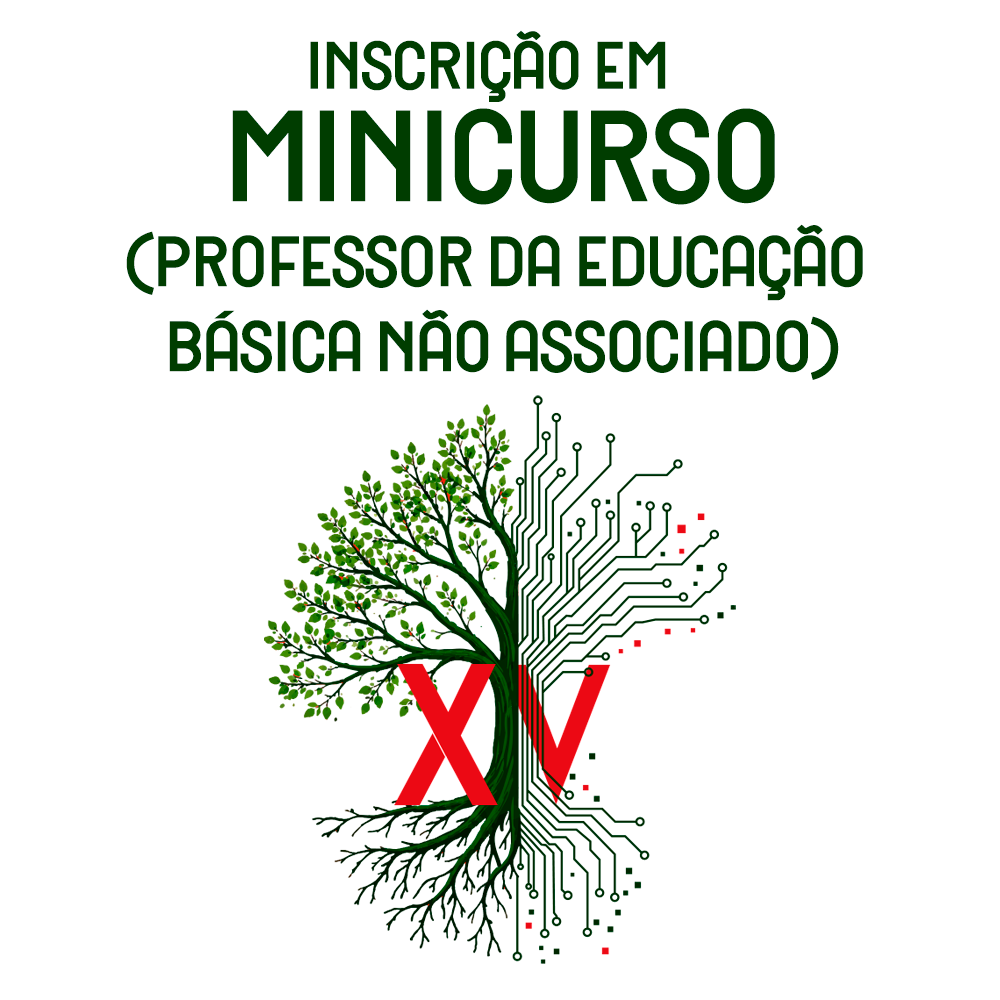 INSCRIÇÃO EM MINICURSO (PROFESSOR DA EDUCAÇÃO BÁSICA NÃO ASSOCIADO)