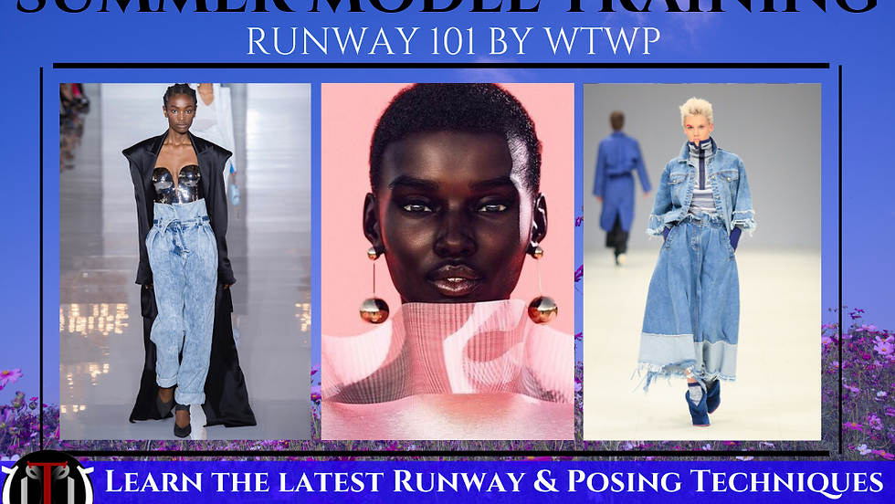 WTWP's Virtual Runway101 #summer2020