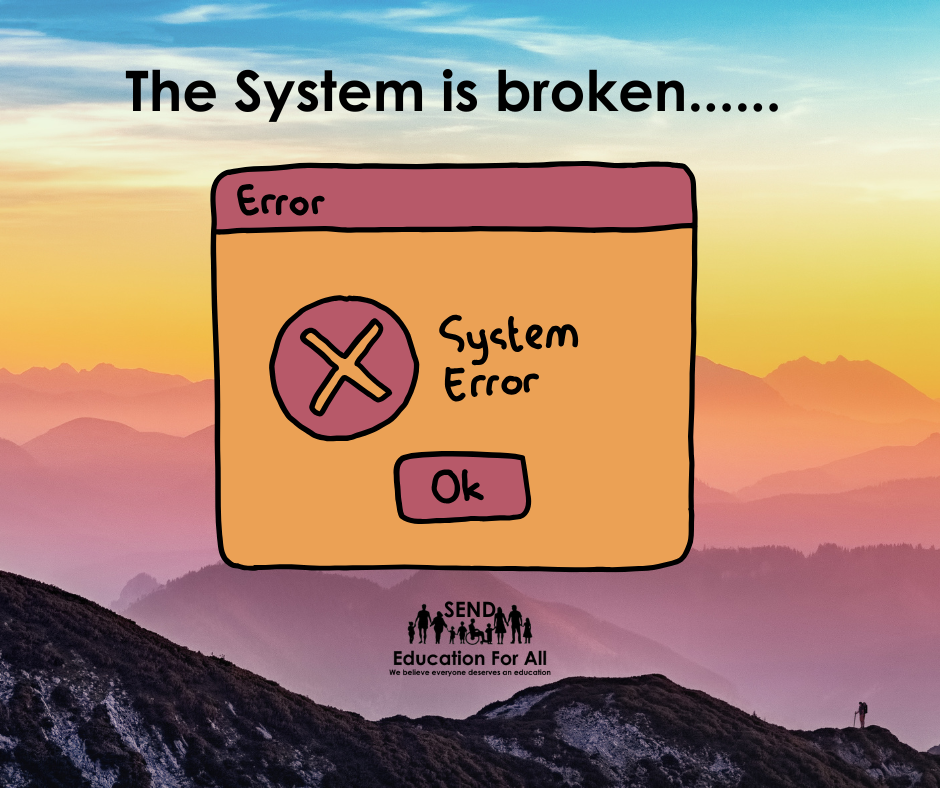 The system is broken and so am I!