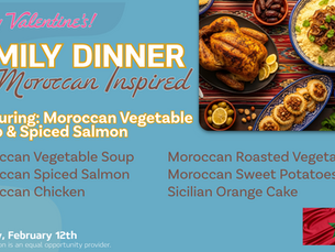 Family Dinner -February 12