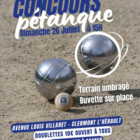TOURNOI DE PETANQUE  : 26 Juillet 2026