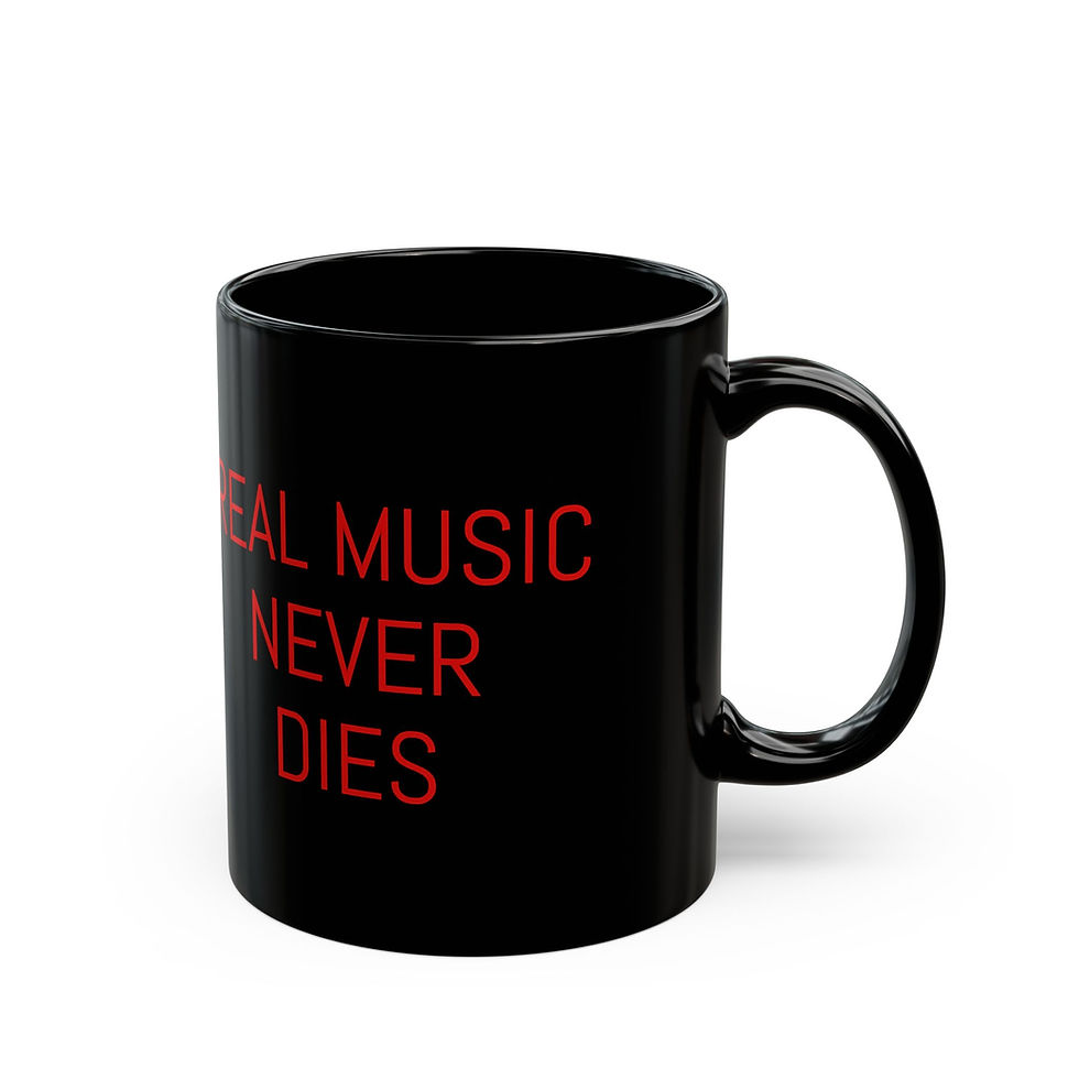 Thumbnail: Black Music Mug — “Real Music Never Dies” Ceramic Coffee Cup (11oz/15oz)