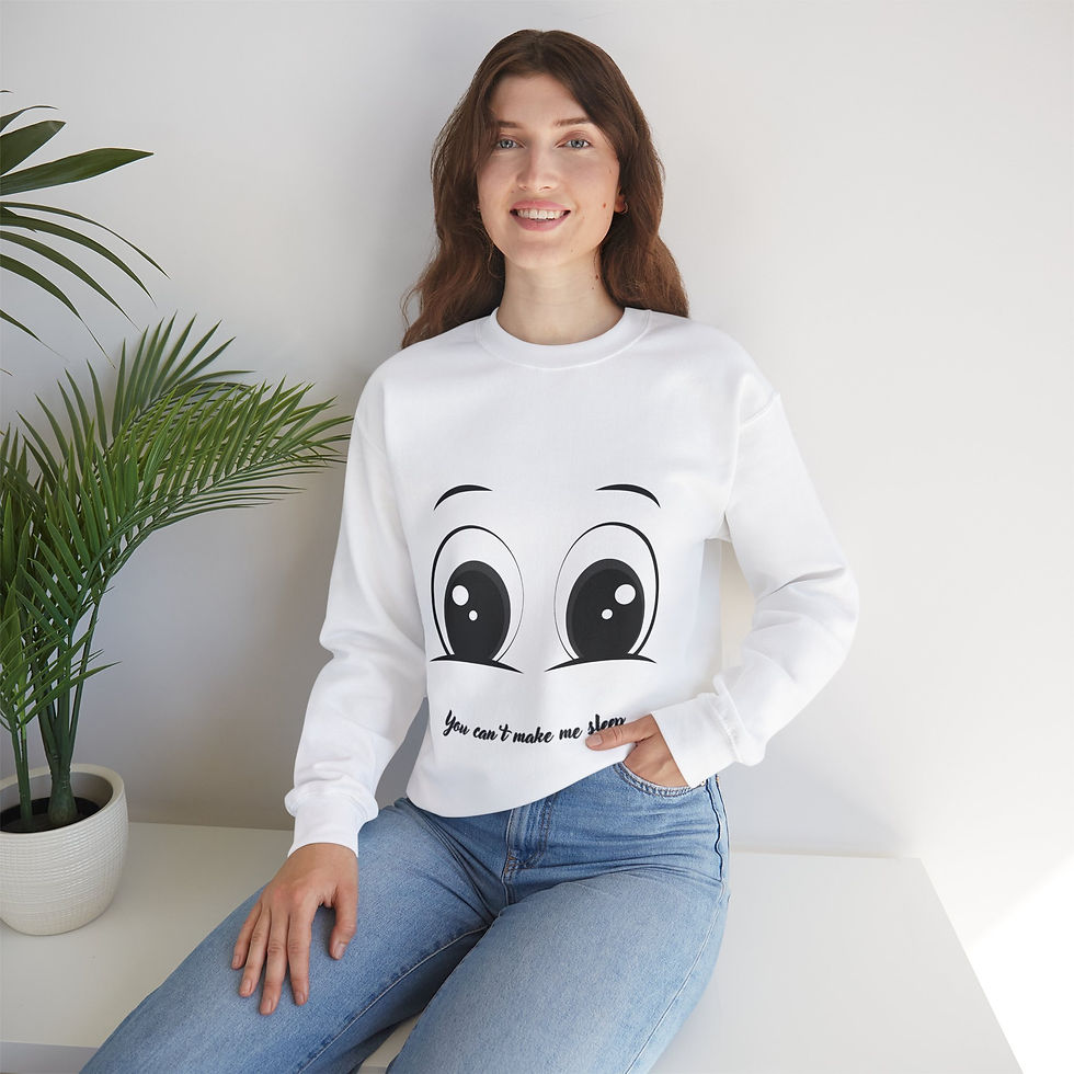 Funny Unisex Crewneck Sweatshirt - 'You Can't Make Me Sleep' Sweatshirt
