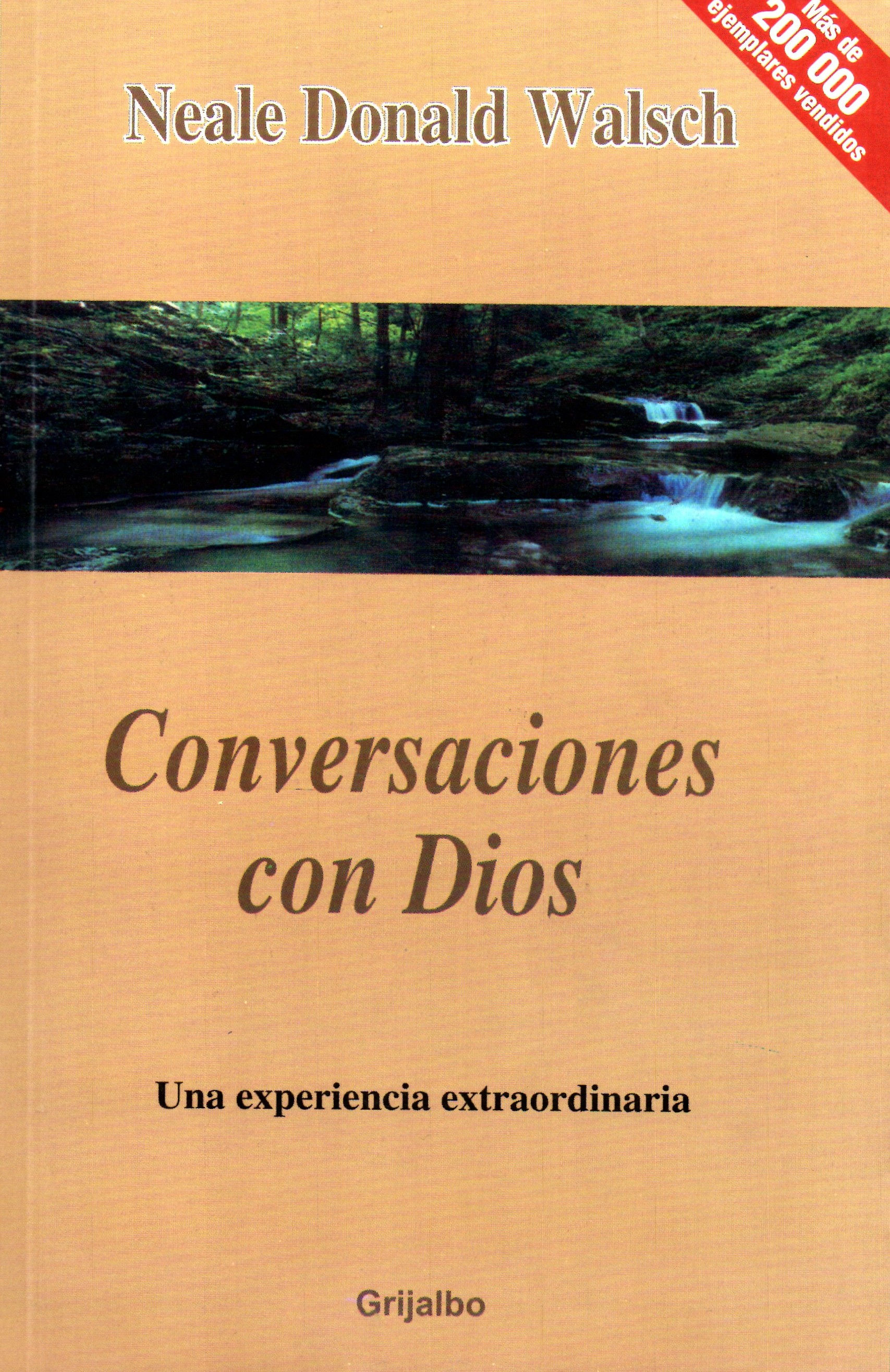 Conversaciones con Dios – Neale Donald Walsh