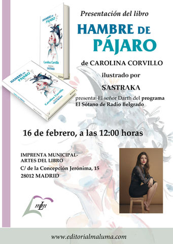 Presentación de mi libro de relatos "Hambre de Pájaro", ilustrado por SASTRAKA.