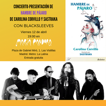 Concierto-presentación de "Hambre de Pájaro" con Blacksleeves.