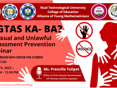 “Ligtas Ka ba?: A
Sexual and Unlawful Harassment
Prevention Webinar”