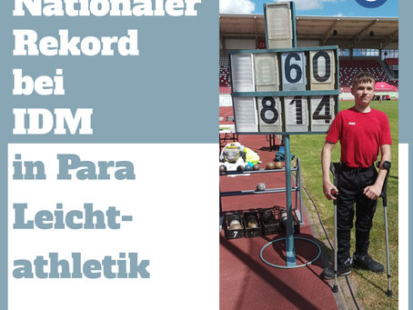 NAtionaler Rekord bei IDM in Para Leichtathletik