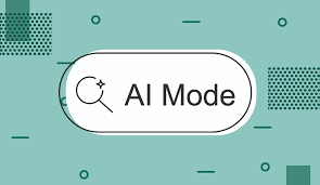 Google’ın AI Mode Hamlesi: Arama Deneyimi Sessizce Nasıl Değişiyor?