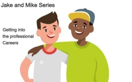 Personal Finance: Jake and Mike Series-Part 3 Getting into the professional career