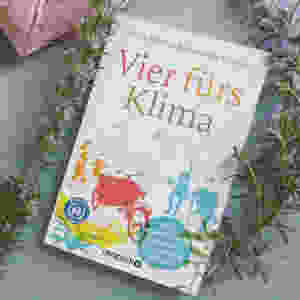 Vier fürs Klima, Petra Pinzler und Günther Wessel, Droemer, 2018