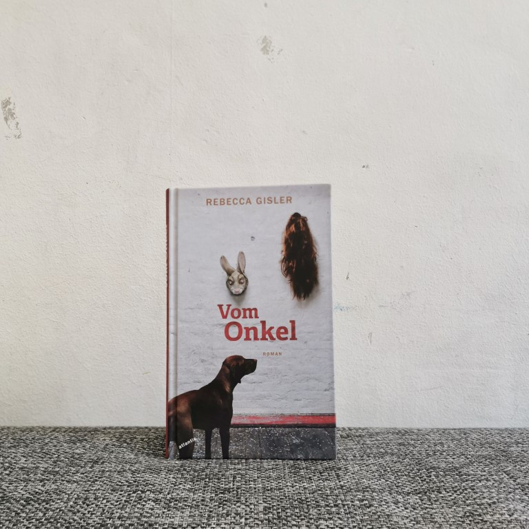 Vom Onkel - Rebecca Gisler (Atlantis Verlag 2022)