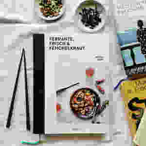 MINT & MALVE Buchtipp: Ferrante, Frisch & Fenchelkraut, Nicole Giger, AT Verlag, 2019