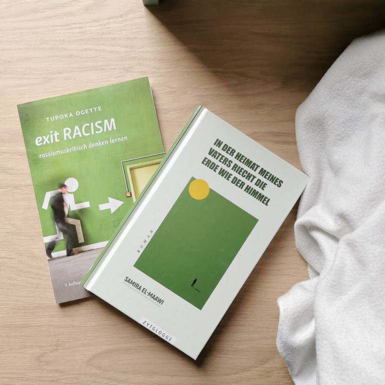 In der Heimat meines Vaters riecht die Erde wie der Himmel - Samira El-Maawi / Exit racism - Tupoka Ogette