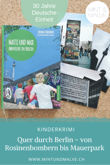 Buchtipp MINT & MALVE. Matti und Max - Abenteuer in Berlin - Sandra Lehmann, Manja Adamson (Biber & Butzemann, 2020)