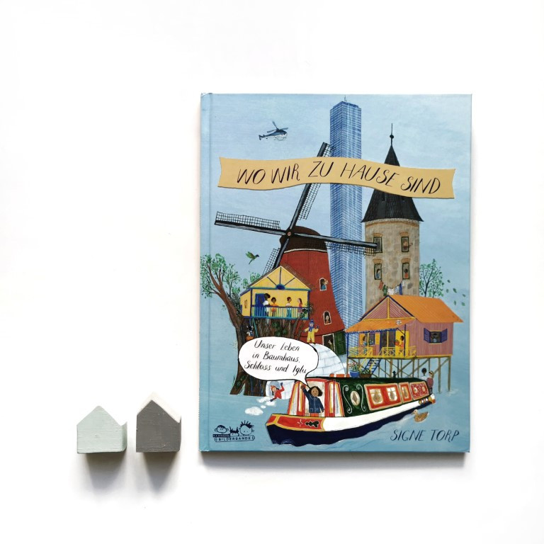 Buchtipp mint & malve: Wo wir zu Hause sind - Signe Torp (E.A. Seemanns Bilderbande 2020)