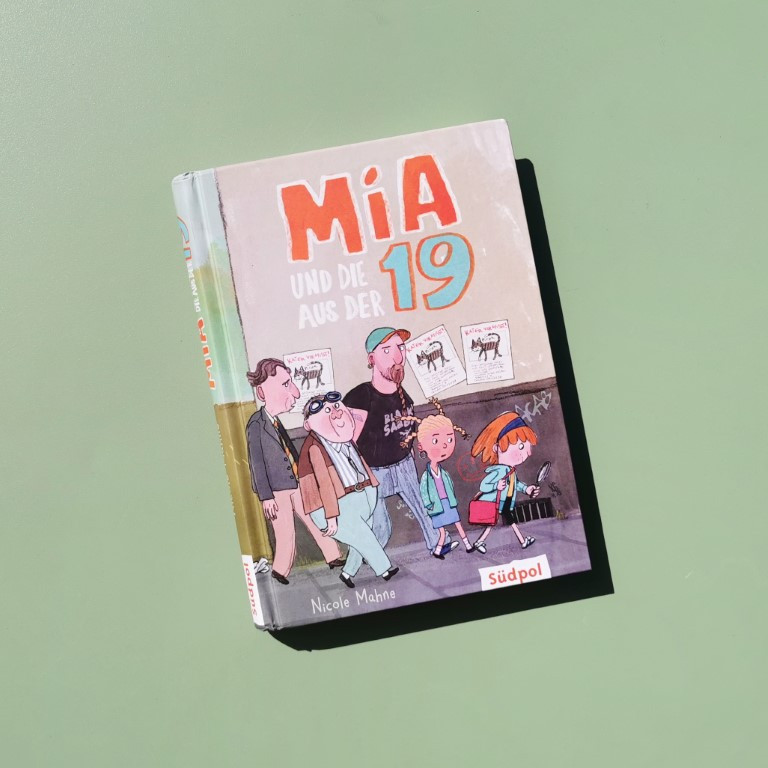 Mia und die aus der 19 - Nicole Mahne (Südpol 2020)