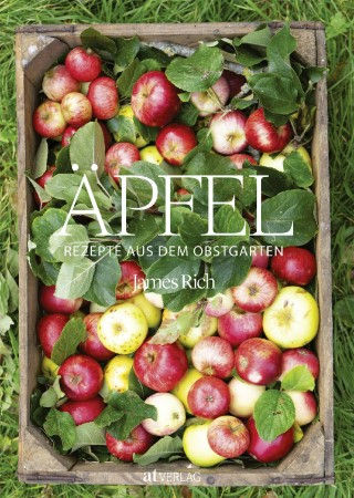 Äpfel, James Rich, AT Verlag, 2019