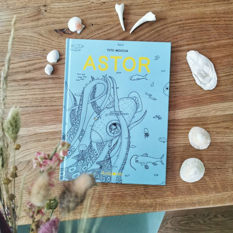 Astor - Tito Moccia (Éditions Antipodes 2021)