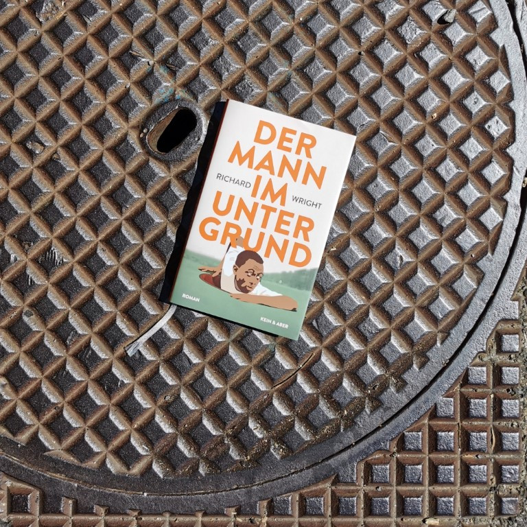 Der Mann im Untergrund - Richard Wright (Kein & Aber 2022)