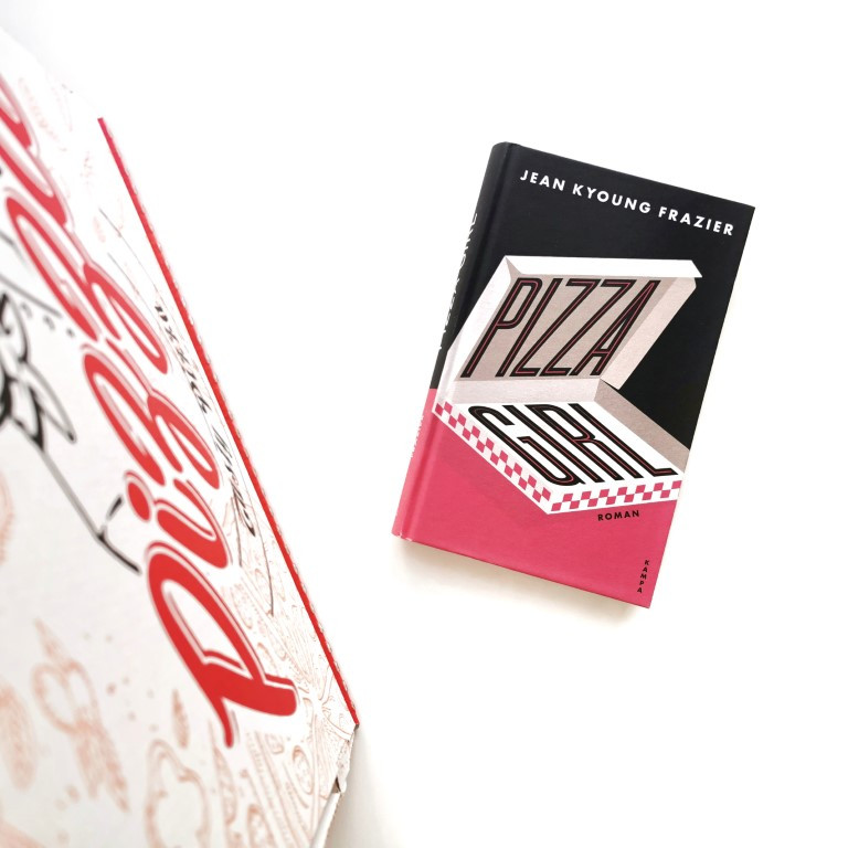 Pizza Girl - Jean Kyoung Frazier (Kampa Verlag 2022)