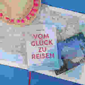 MINT & MALVE Buchtipp: Vom Glück zu reisen, Philipp Laage, Reisedepeschen, 2019