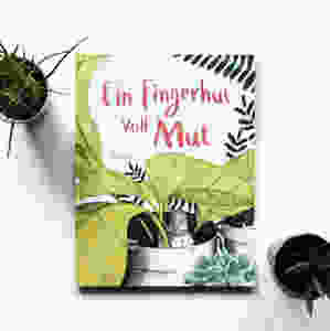 MINT & MALVE Buchtipp: Ein Fingerhut voll Mut, Taltal Levi, NordSüd, 2019