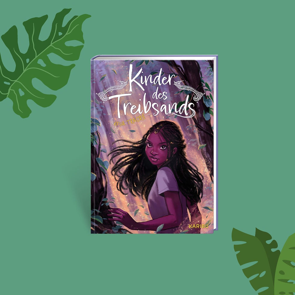 Kinder des Treibsands - Efua Traoré (Karibu 2024)