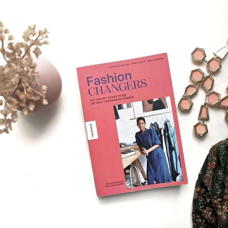 Fashion Changers - Jana Braumüller, Vreni Jäckle, Nina Lorenzen (Knesebeck 2020)