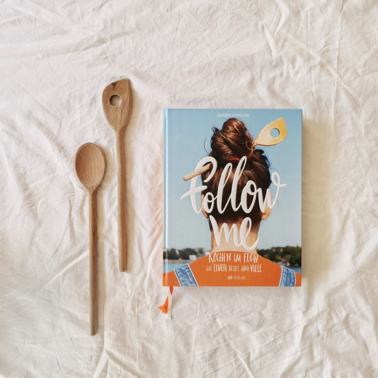 MINT & MALVE Buchtipp: Follow me - Claudia Schilling, AT Verlag, 2019