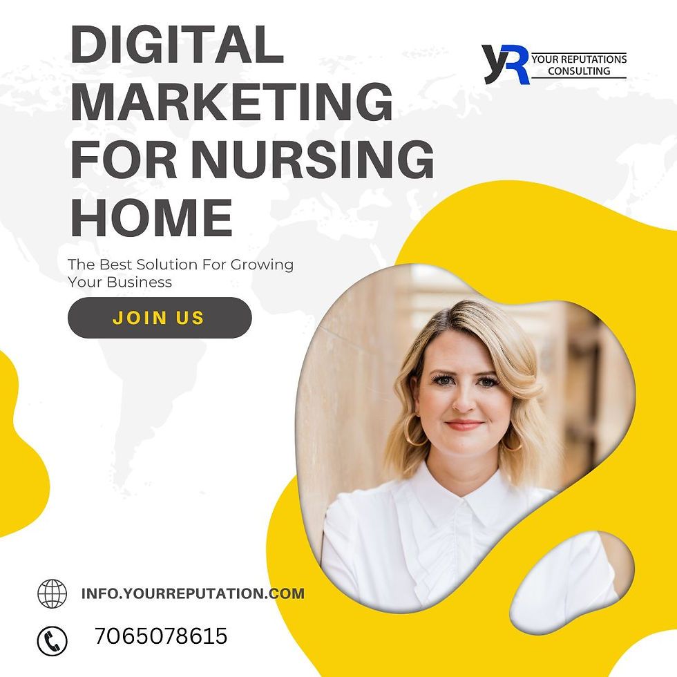 Best Digital Marketing for Nursing Home
