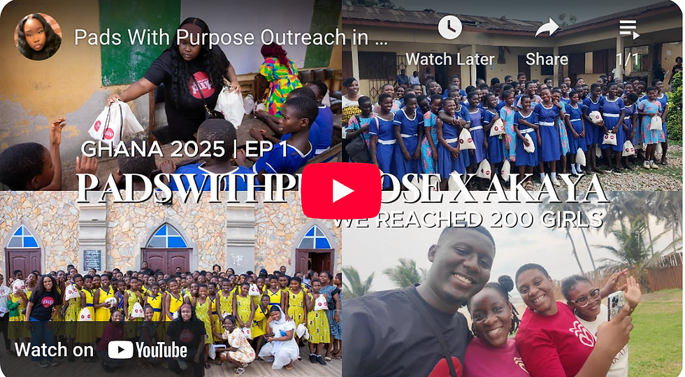 Pads With Purpose Outreach: GHANA 2025 EP 1, reached 200 girls.