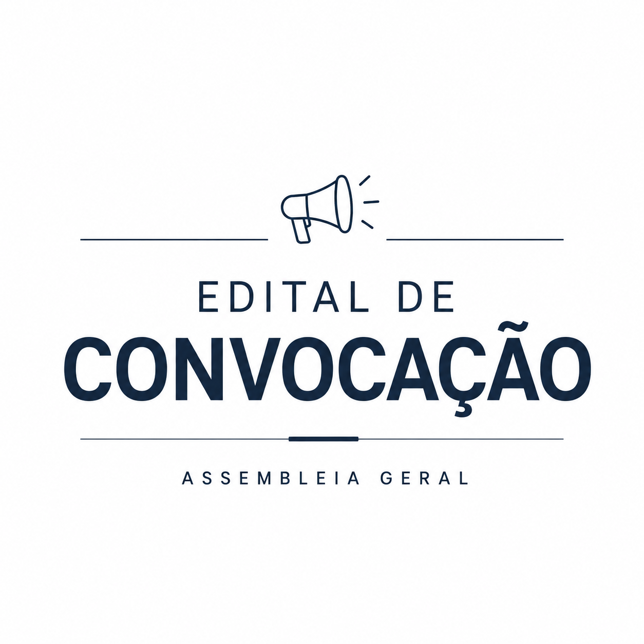 EDITAL DE CONVOCAÇÃO – ASSEMBLEIA GERAL EXTRAORDINÁRIA