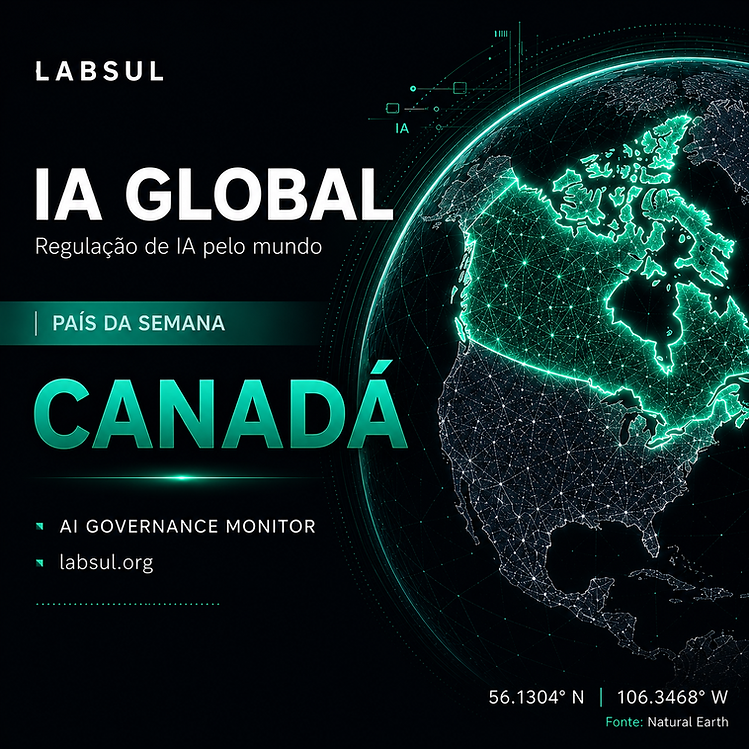 IA GLOBAL ESTRATÉGIA REGULATÓRIA DA INTELIGÊNCIA ARTIFICIAL NO CANADÁ