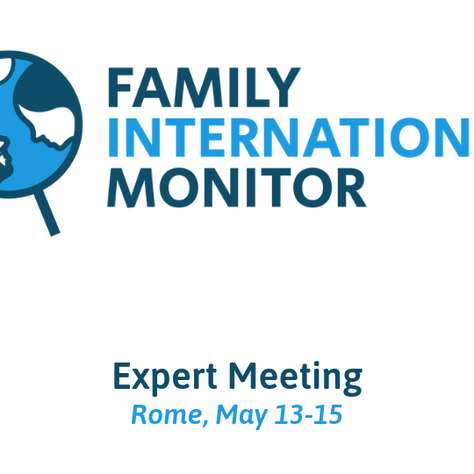 From 12 countries around the world to Rome for the first Expert Meeting of the Family International