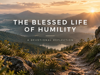 The Blessed Life of Humility