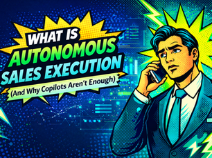 Autonomous Sales Execution