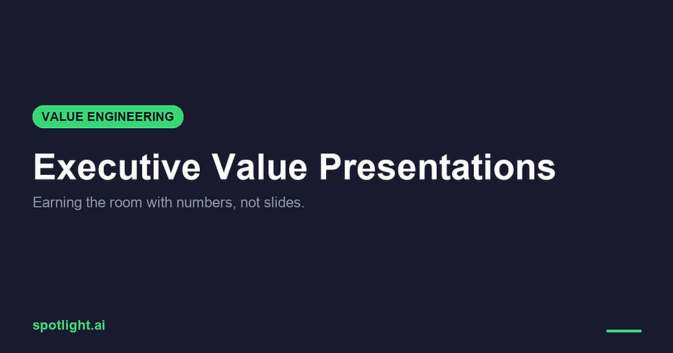 Executive Value Presentations