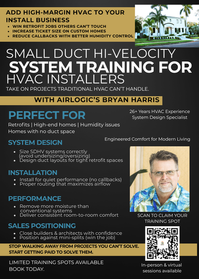 Small Duct High-Velocity HVAC training flyer featuring Bryan Harris, system design, installation, performance optimization, and contractor business growth opportunities.