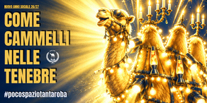 Come cammelli nelle tenebre: parte il tesseramento 2026/2027
