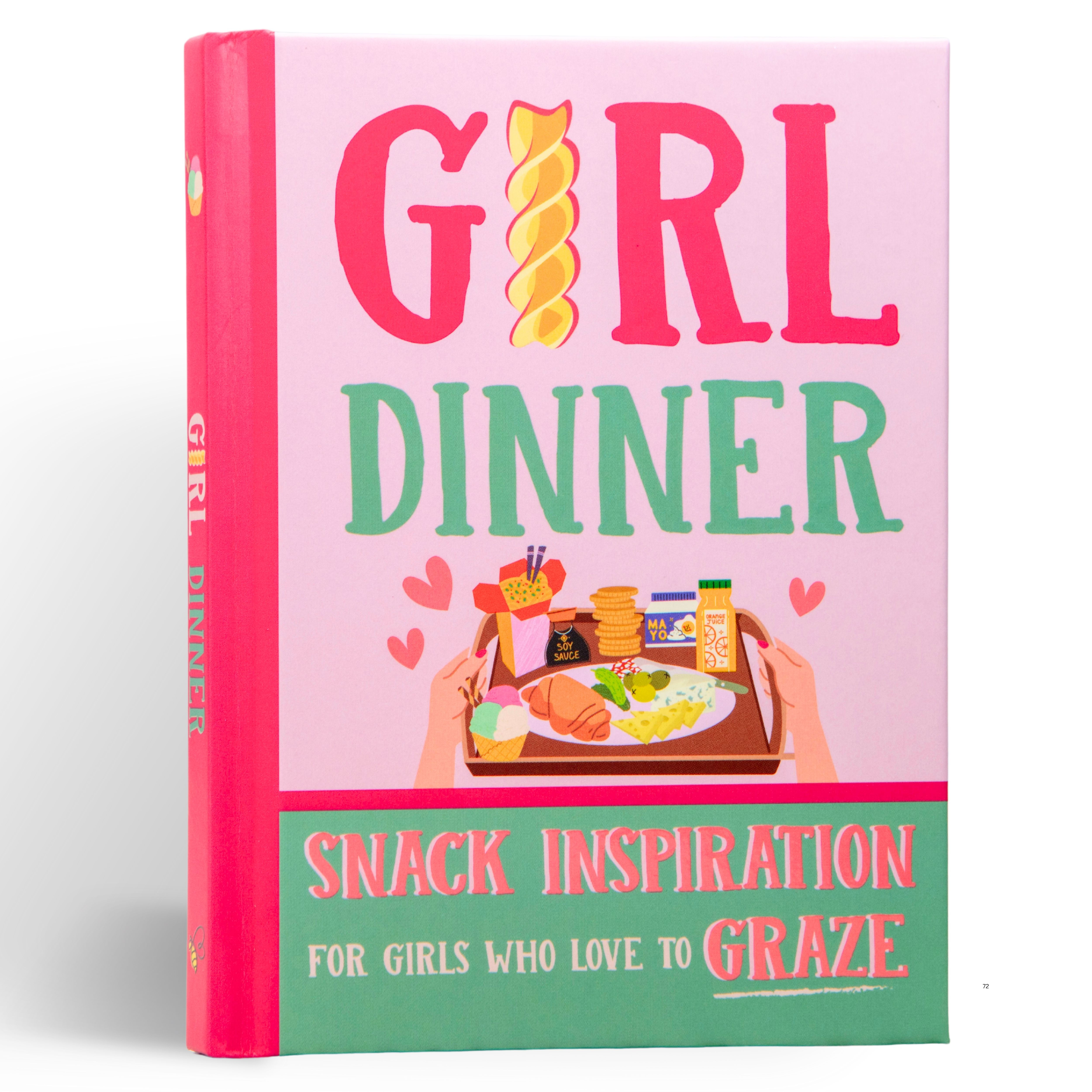 Girl Dinner: 50 Snack Plate Ideas Book