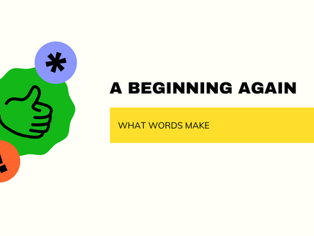 a beginning again