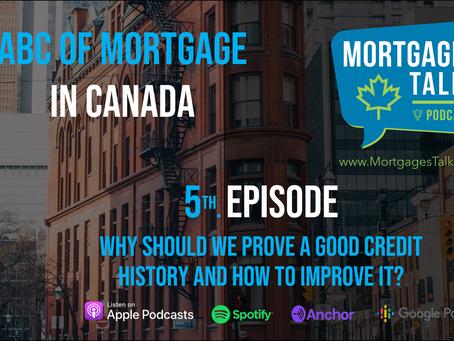 5th Episode - Why we have to prove a good credit history and how can we improve it?